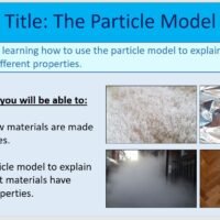 Year-7 Chemistry Particles The Particle Model Lesson Objectives Year-7 Chemistry Particles The Particle Model Lesson Objectives