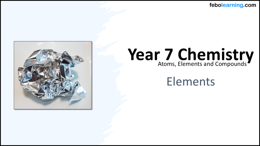 Year-7 Elements Atoms and Compounds-Elements Title