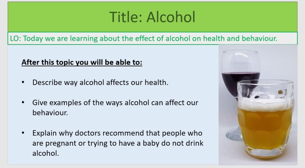 Year-8 Biology Health and Lifestyle Alcohol Lesson Objectives