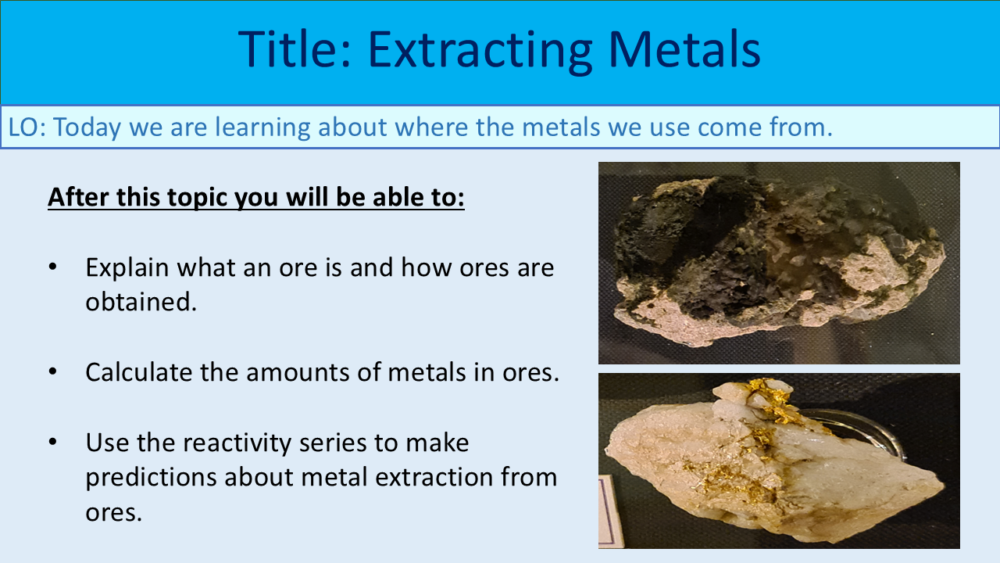 Year-8 Chemistry Metals and Acids Extracting Metals Objectives